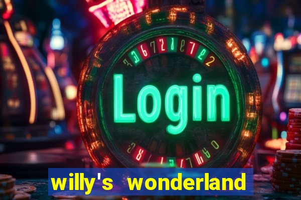 willy's wonderland download filme dublado